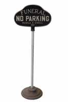 Funeral Parking Sign