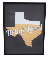 Sign, Drink Local (in Texas)