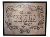 Sign, Drink Texas Beer