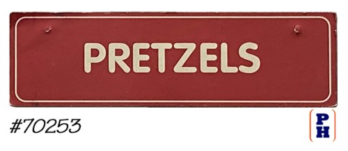 Pretzels Sign