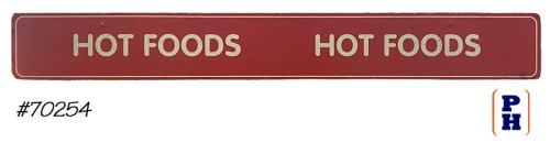 Hot Foods Sign