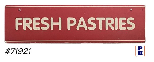 Fresh Pastries Sign